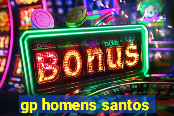 gp homens santos